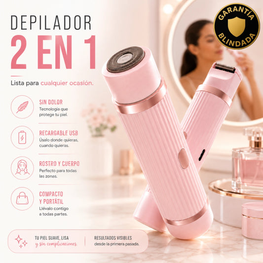 Depiladora 2 en 1
